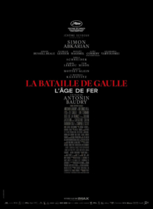 La Bataille de Gaulle – L&rsquo;âge de fer